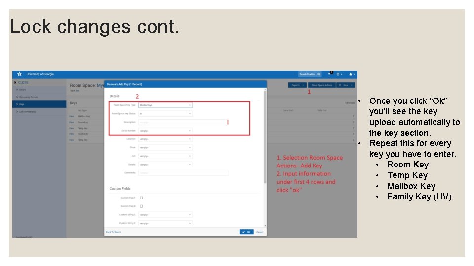 Lock changes cont. • Once you click “Ok” you’ll see the key upload automatically