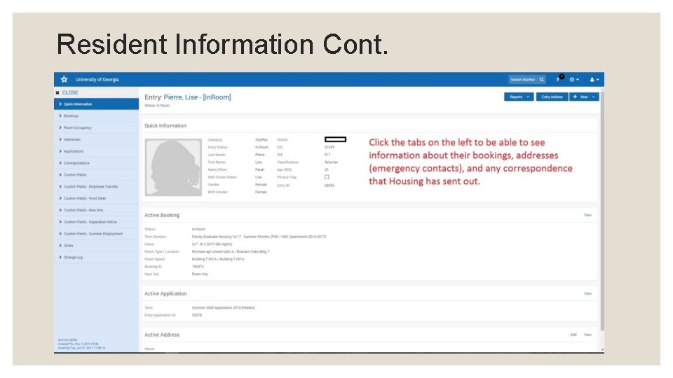 Resident Information Cont. 
