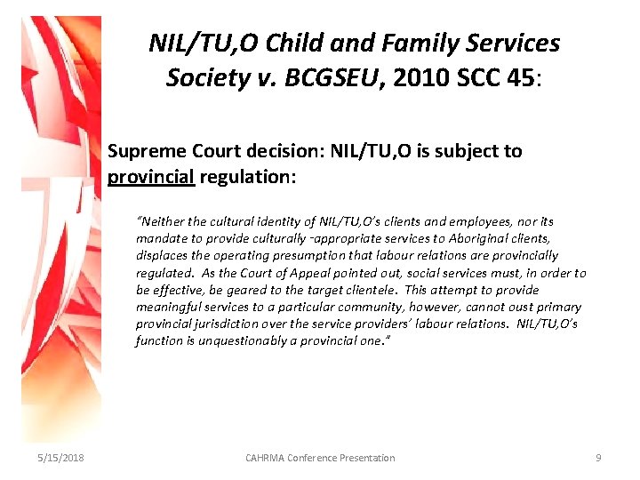 NIL/TU, O Child and Family Services Society v. BCGSEU, 2010 SCC 45: Supreme Court