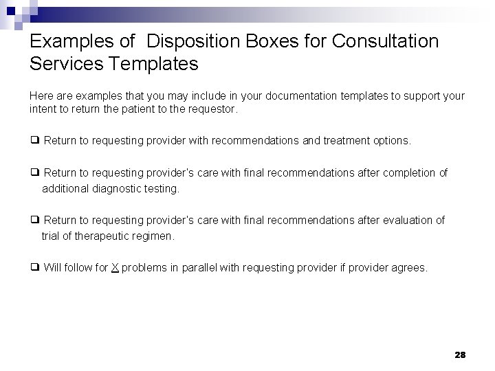 Examples of Disposition Boxes for Consultation Services Templates Here are examples that you may Examples of Disposition Boxes for Consultation Services Templates Here are examples that you may