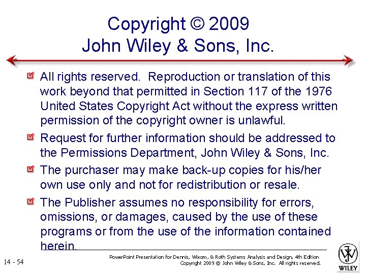 Copyright © 2009 John Wiley & Sons, Inc. All rights reserved. Reproduction or translation
