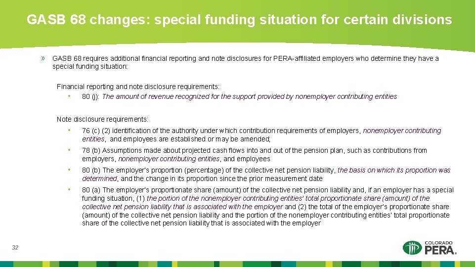 GASB 68 changes: special funding situation for certain divisions » GASB 68 requires additional