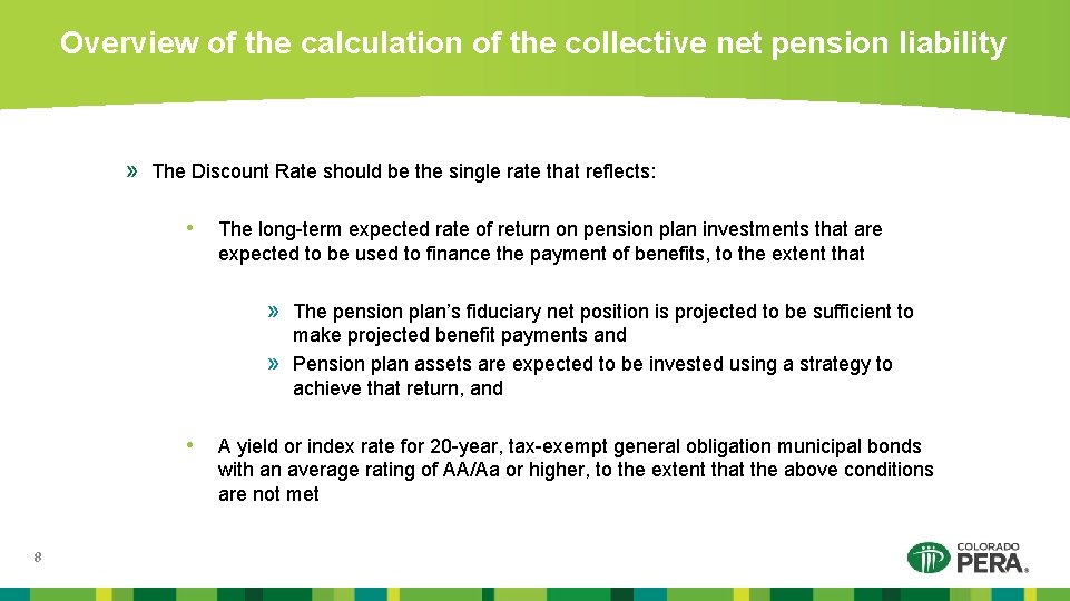 Overview of the calculation of the collective net pension liability » The Discount Rate