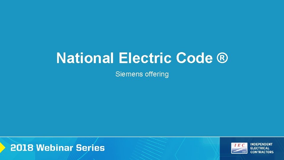 National Electric Code ® Siemens offering 