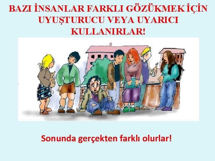 BAZI İNSANLAR FARKLI GÖZÜKMEK İÇİN UYUŞTURUCU VEYA UYARICI KULLANIRLAR! Sonunda gerçekten farklı olurlar! 