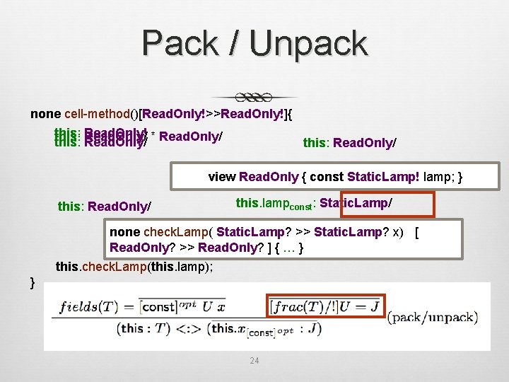 Pack / Unpack none cell-method()[Read. Only!>>Read. Only!]{ this: Read. Only! * Read. Only/ this: