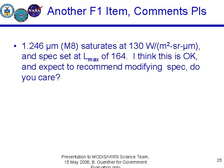 Another F 1 Item, Comments Pls • 1. 246 μm (M 8) saturates at