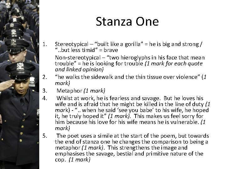 Stanza One 1. 2. 3. 4. 5. Stereotypical – “built like a gorilla” =