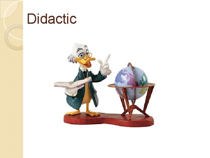 Didactic 