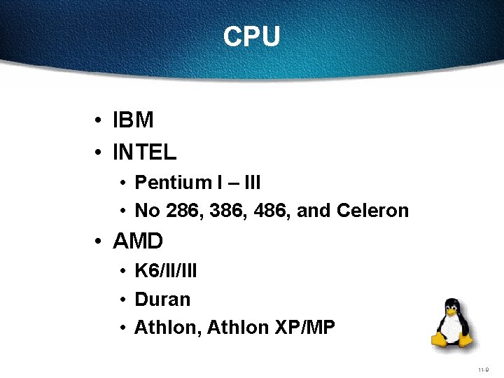 CPU • IBM • INTEL • Pentium I – III • No 286, 386,