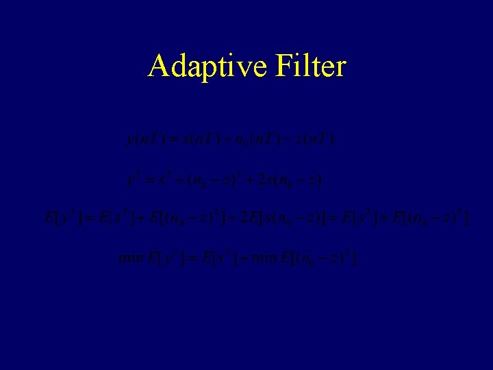 Adaptive Filter 