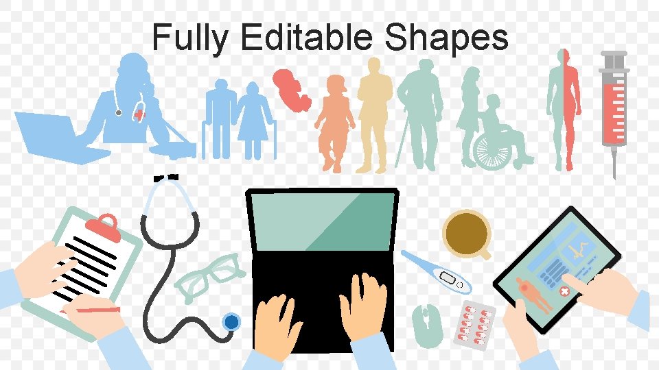 Fully Editable Shapes 