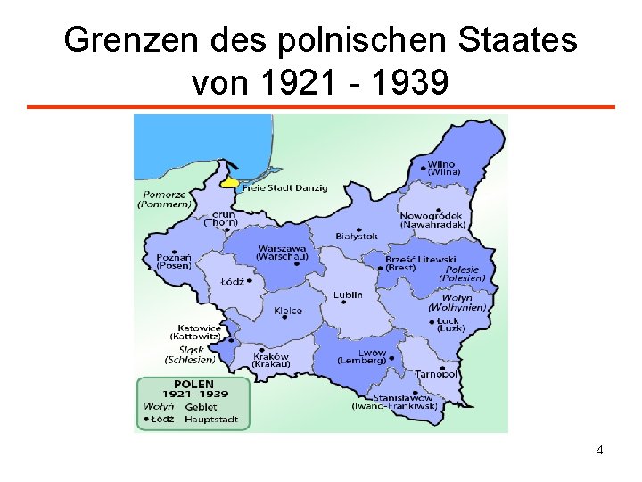 Grenzen des polnischen Staates von 1921 - 1939 4 
