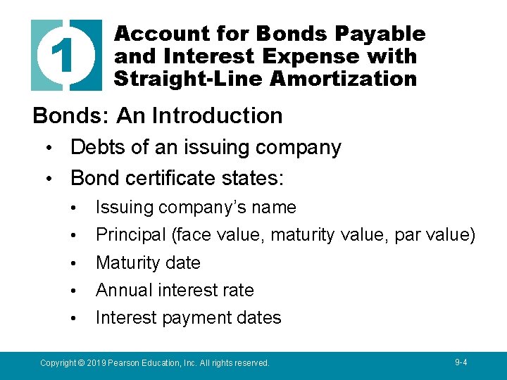 1 Account for Bonds Payable and Interest Expense with Straight-Line Amortization Bonds: An Introduction