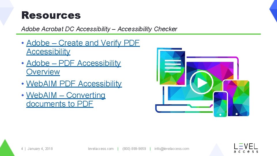 Resources Adobe Acrobat DC Accessibility – Accessibility Checker • Adobe – Create and Verify