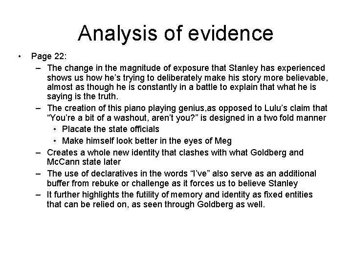 Analysis of evidence • Page 22: – The change in the magnitude of exposure