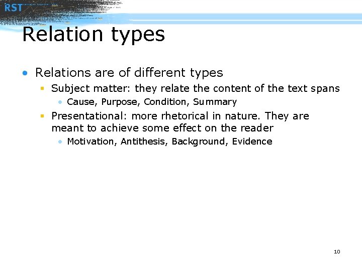 Relation types • Relations are of different types § Subject matter: they relate the