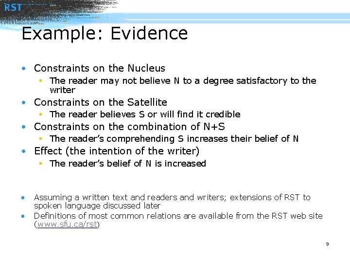 Example: Evidence • Constraints on the Nucleus § The reader may not believe N