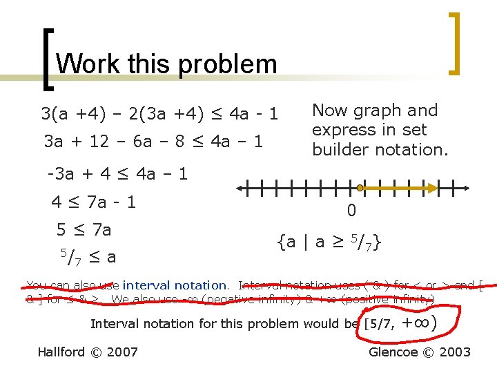 Work this problem 3(a +4) – 2(3 a +4) ≤ 4 a - 1