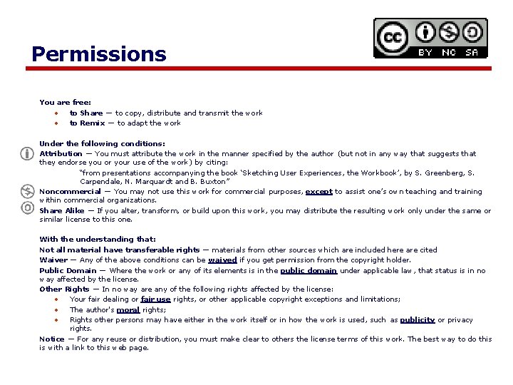 Permissions You are free: • to Share — to copy, distribute and transmit the