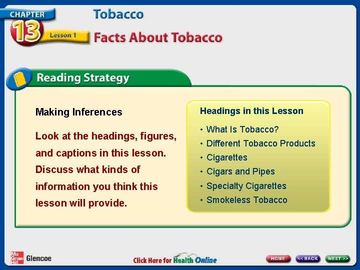 Making Inferences Look at the headings, figures, and captions in this lesson. Headings in