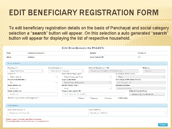 EDIT BENEFICIARY REGISTRATION FORM To edit beneficiary registration details on the basis of Panchayat