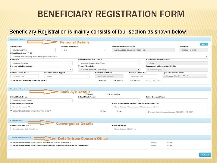 BENEFICIARY REGISTRATION FORM Beneficiary Registration is mainly consists of four section as shown below: