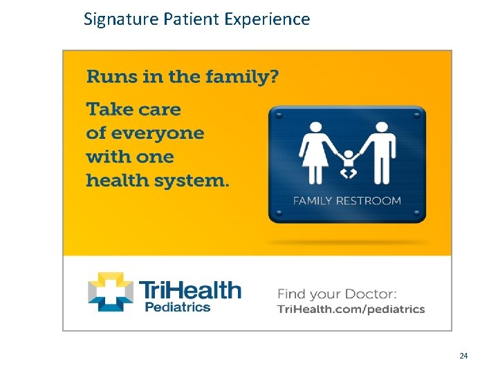 Signature Patient Experience 24 