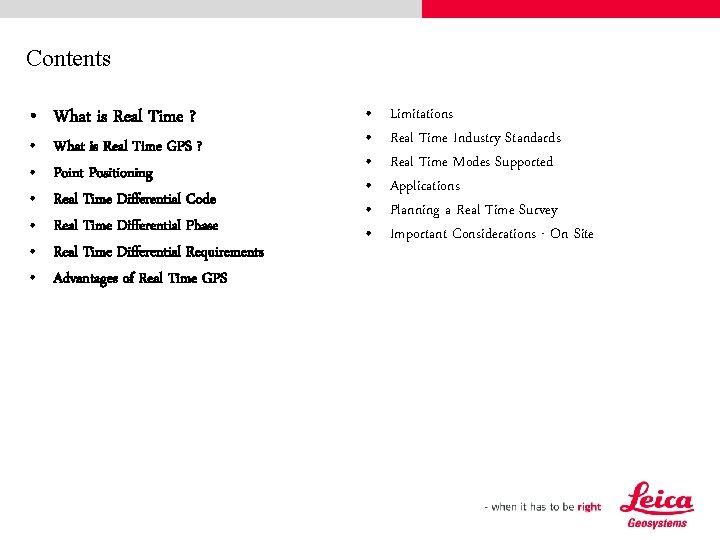 Contents • What is Real Time ? • • • What is Real Time