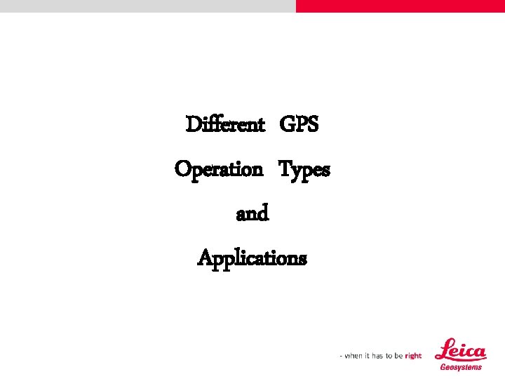 Different GPS Operation Types and Applications 