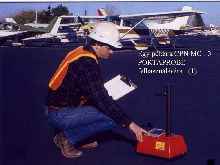Egy példa a CPN MC - 3 PORTAPROBE felhasználására. (1) 