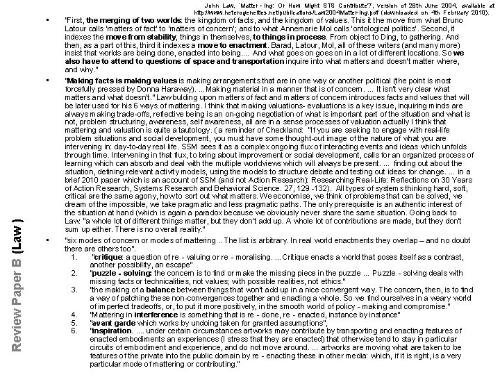  • Review Paper B (Law ) • • John Law, ‘Matter‐ing: Or How