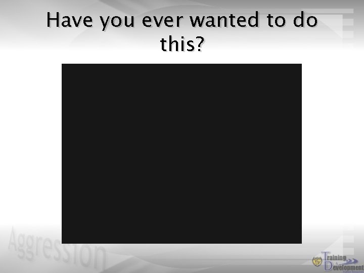 Have you ever wanted to do this? 