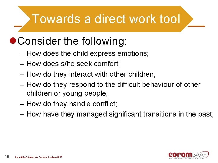 Towards a direct work tool l. Consider the following: – – How does the