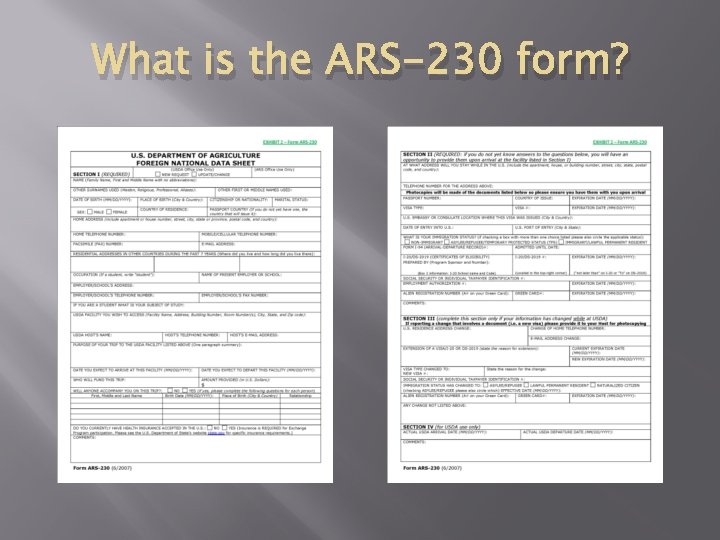 What is the ARS-230 form? 