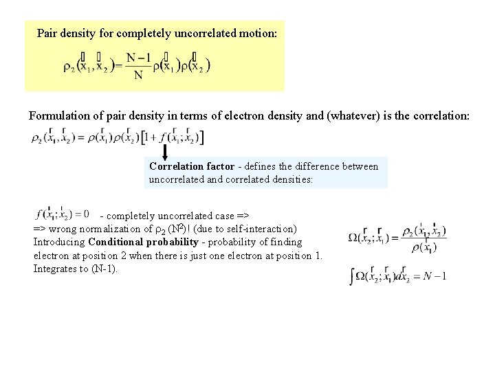 Pair density for completely uncorrelated motion: Formulation of pair density in terms of electron