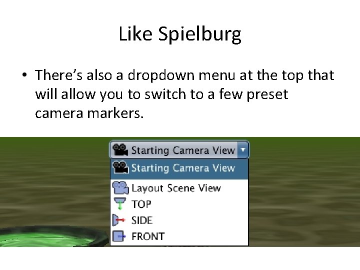 Like Spielburg • There’s also a dropdown menu at the top that will allow