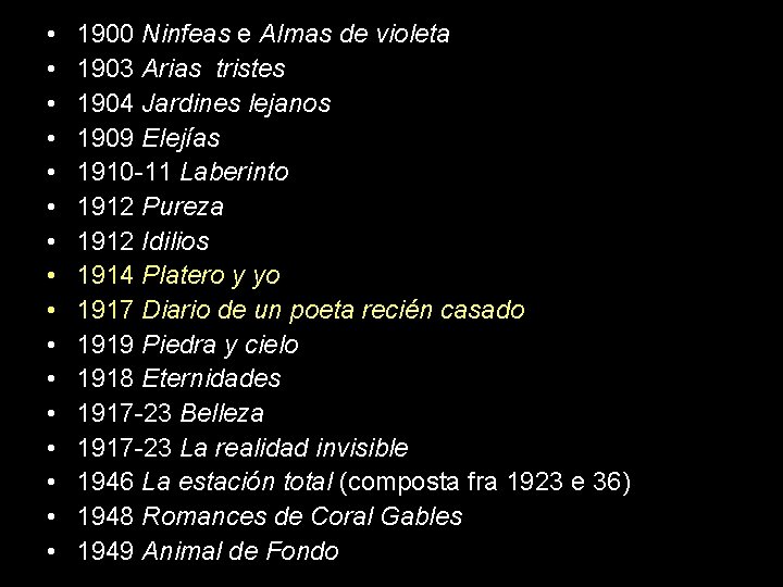  • • • • 1900 Ninfeas e Almas de violeta 1903 Arias tristes