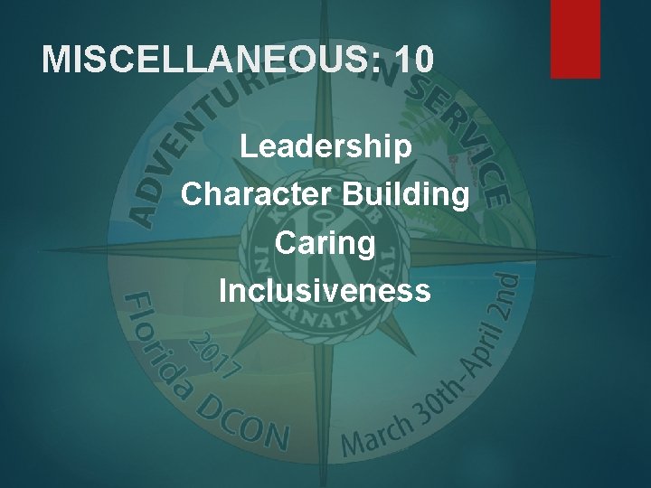 MISCELLANEOUS: 10 Leadership Character Building Caring Inclusiveness 