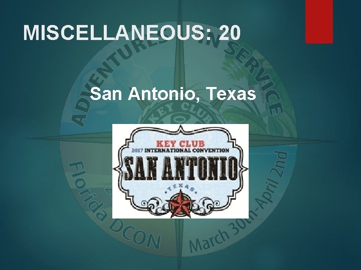 MISCELLANEOUS: 20 San Antonio, Texas 