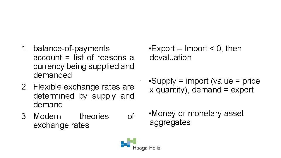 1. balance-of-payments account = list of reasons a currency being supplied and demanded 2.