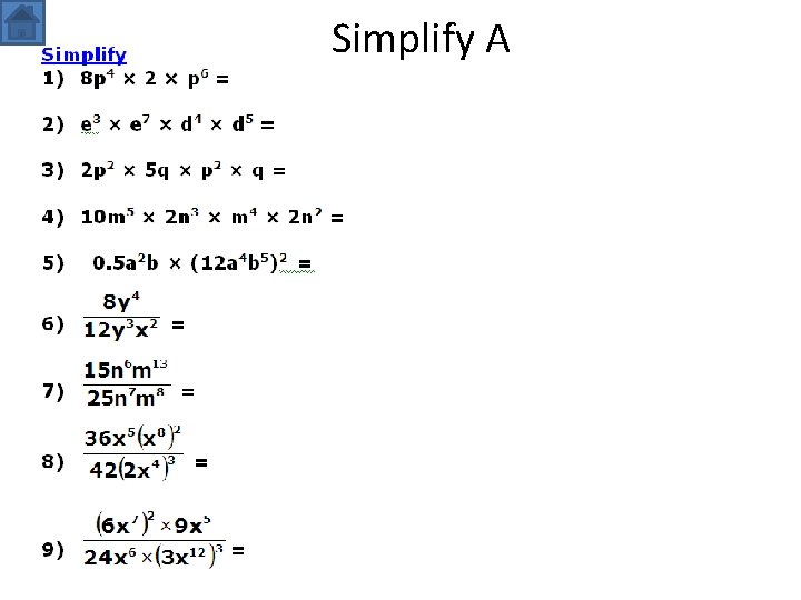 Simplify A 