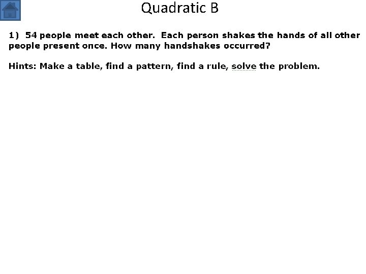 Quadratic B 