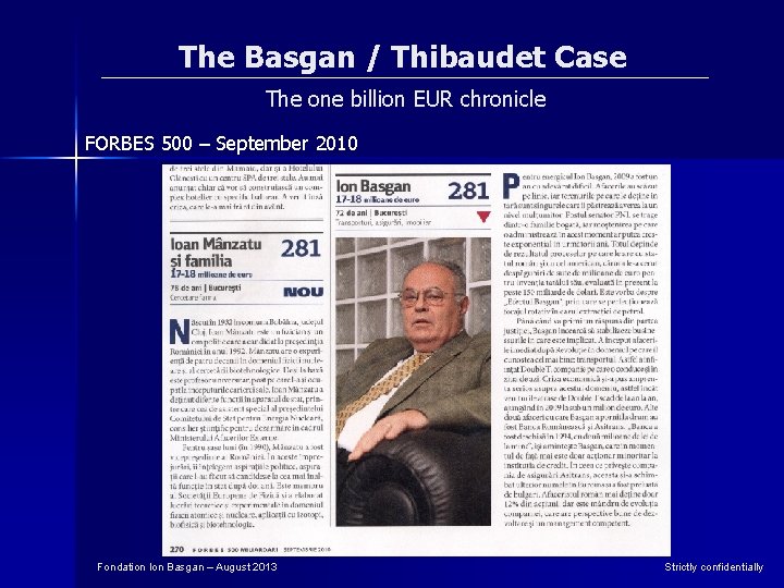 The Basgan / Thibaudet Case The one billion EUR chronicle FORBES 500 – September