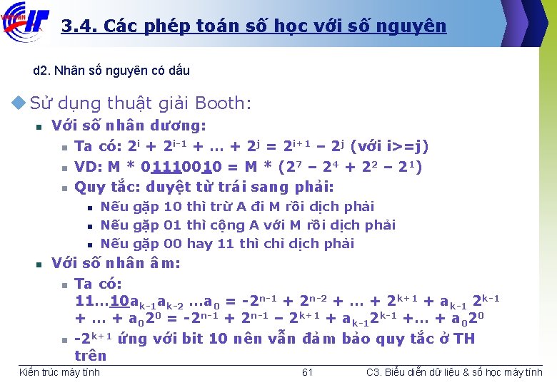 3. 4. Các phép toán số học với số nguyên d 2. Nhân số