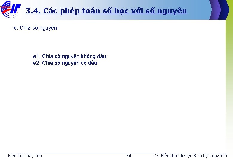 3. 4. Các phép toán số học với số nguyên e. Chia số nguyên