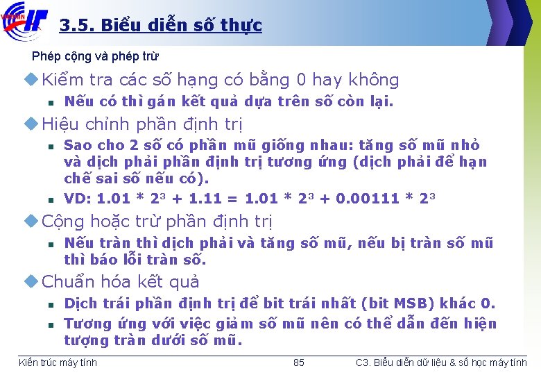 3. 5. Biểu diễn số thực Phép cộng và phép trừ u Kiểm tra