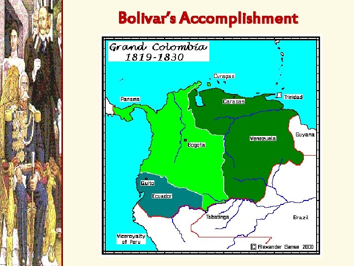 Bolivar’s Accomplishment 