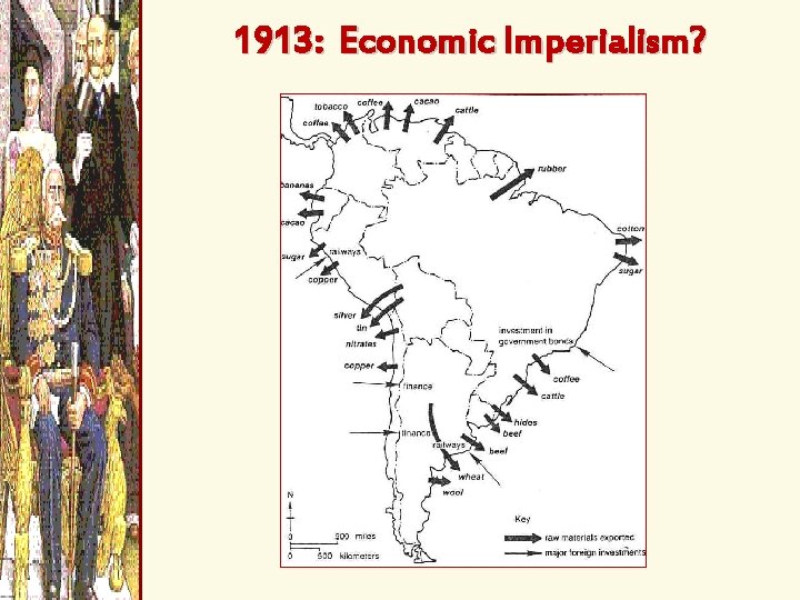 1913: Economic Imperialism? 