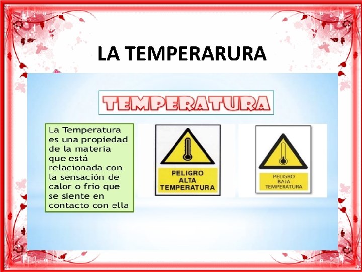 LA TEMPERARURA 